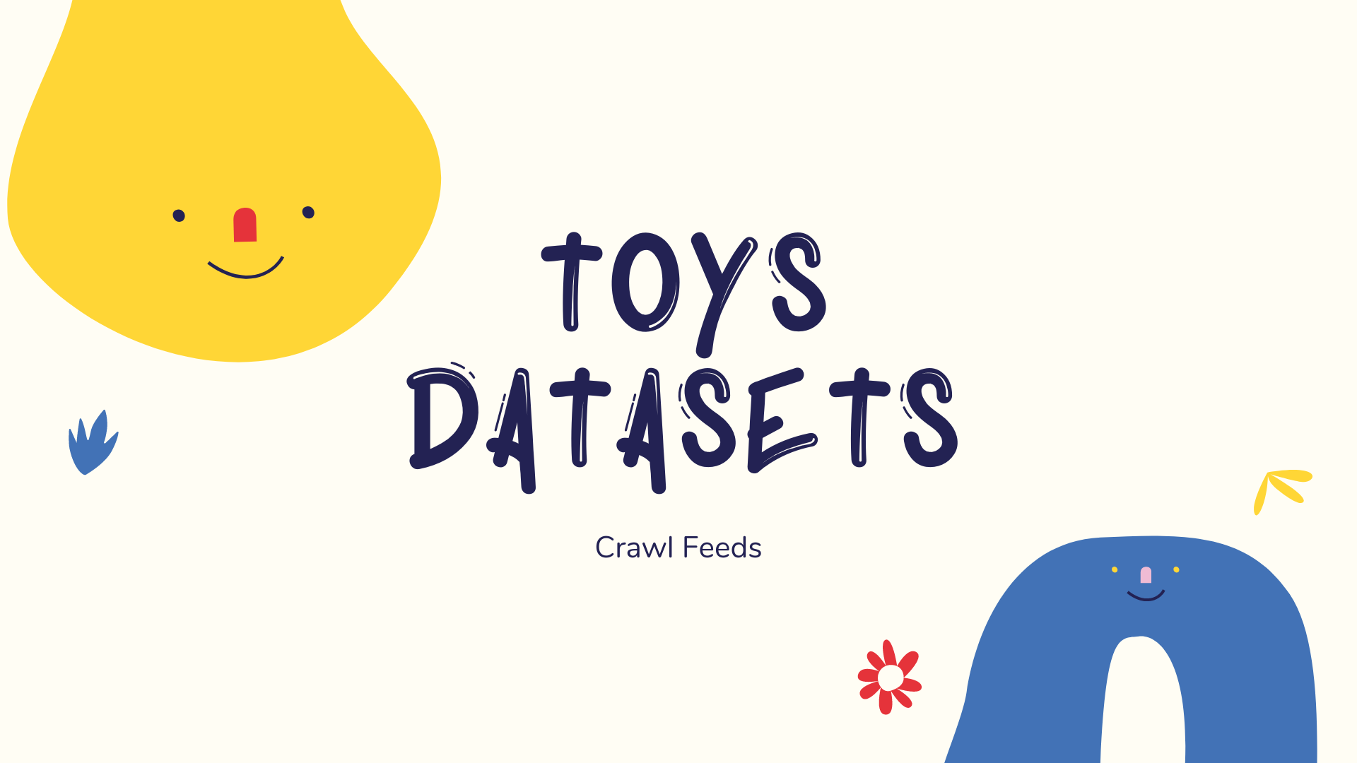 Toys datasets from crawl feeds